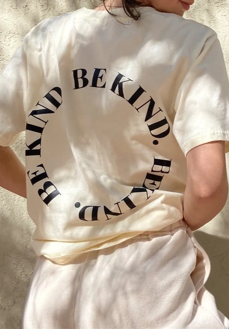 BE KIND. Tee