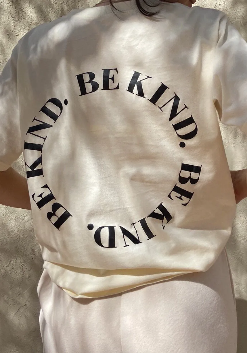 BE KIND. Tee