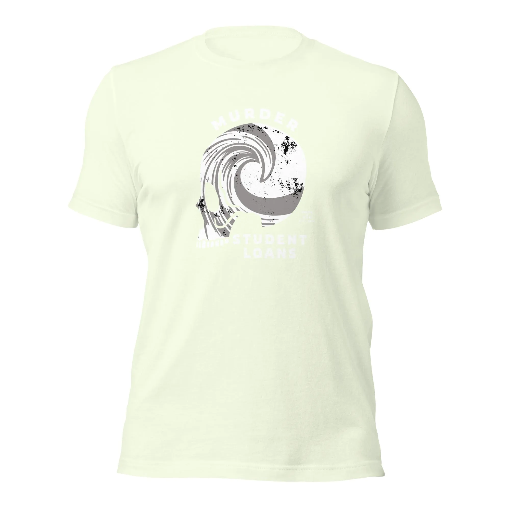 Murder Student Loans Tee