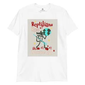 Reptilians Rise Humans Fall | Unisex Soft Style T-Shirt